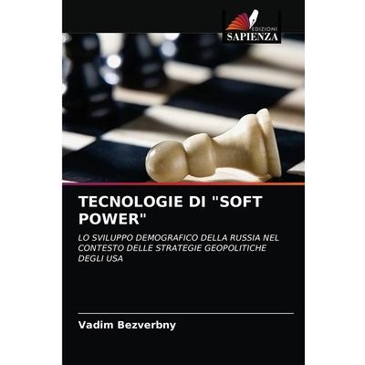 Tecnologie Di Soft Power