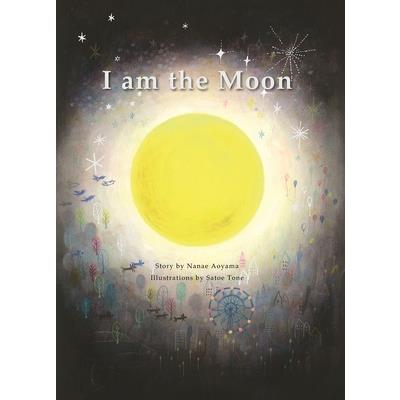 I Am the Moon