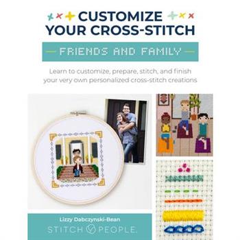 Customize Your Cross-Stitch: Friends & Family