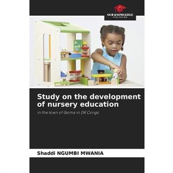 Study on the development of nursery education