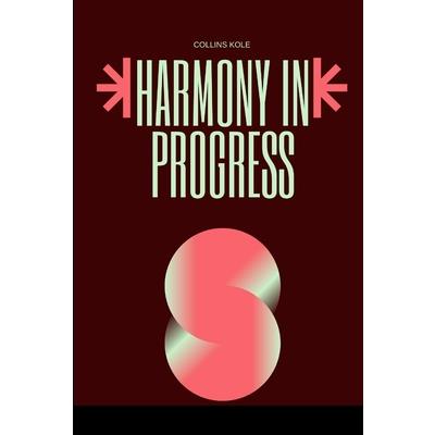 Harmony in Progress | 拾書所