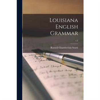 Louisiana English Grammar; c.2