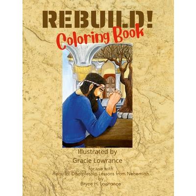 REBUILD! Coloring Book