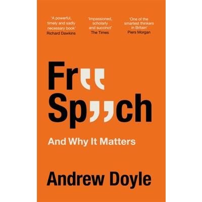 Free Speech and Why It Matters