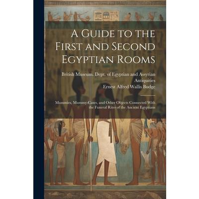 A Guide to the First and Second Egyptian Rooms | 拾書所