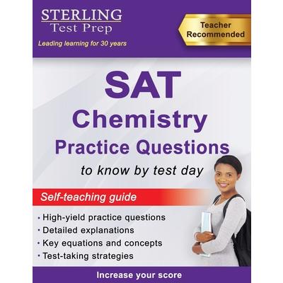 Sterling Test Prep SAT Chemistry Practice Questions | 拾書所