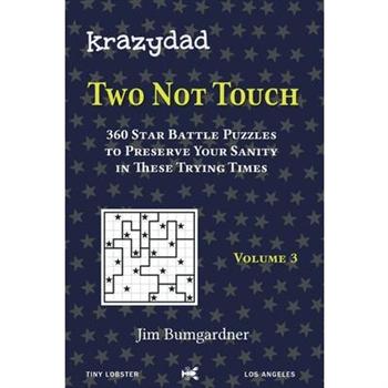 Krazydad Two Not Touch Volume 3