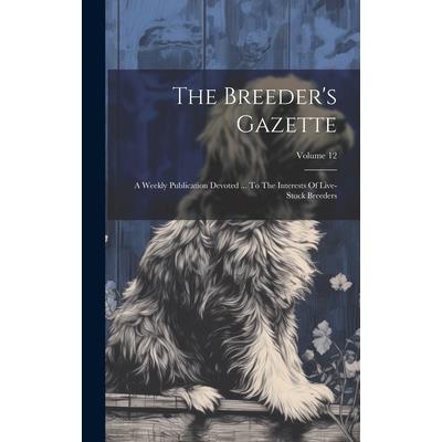 The Breeder's Gazette | 拾書所