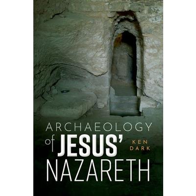 Archaeology of Jesus’ Nazareth