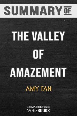 Summary of The Valley of AmazementTrivia/Quiz for Fans