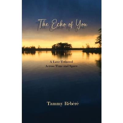 The Echo of You