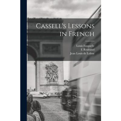 Cassell’s Lessons in French [microform] | 拾書所