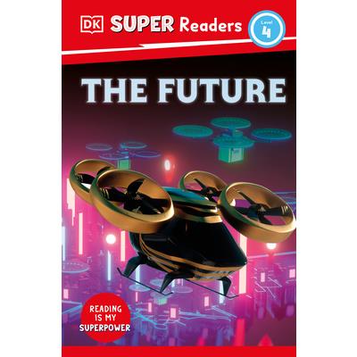 DK Super Readers Level 4 the Future | 拾書所