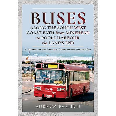 Buses Along the South West Coast Path from Minehead to Poole Harbour Via Land's End | 拾書所