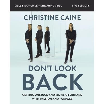 Don’t Look Back Bible Study Guide Plus Streaming Video