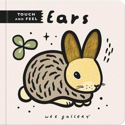 Wee Gallery Touch and Feel: Ears | 拾書所