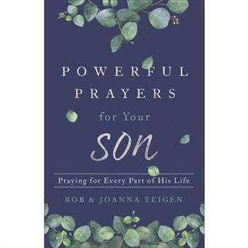 Powerful Prayers for Your Son