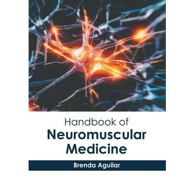 Handbook of Neuromuscular Medicine | 拾書所