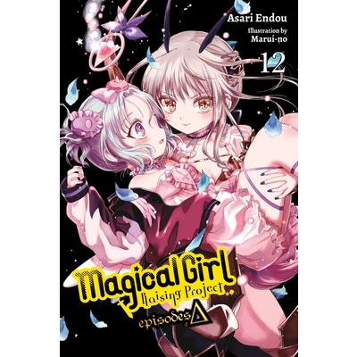 Magical Girl Raising Project, Vol. 12 (Light Novel)