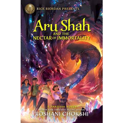 Rick Riordan Presents Aru Shah and the Nectar of Immortality (a Pandava Novel, Book 5)