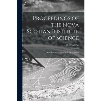 Proceedings of the Nova Scotian Institute of Science; v.27 (1970-1976)