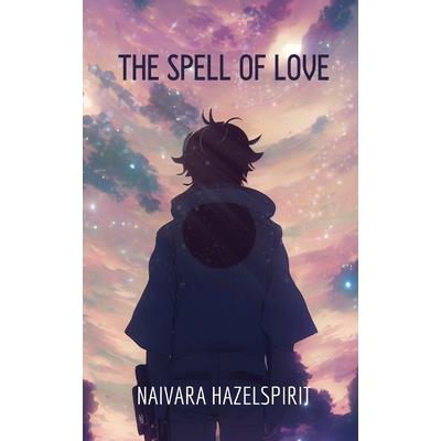 The Spell of Love