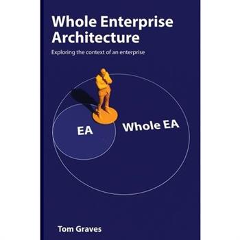 Whole Enterprise Architecture
