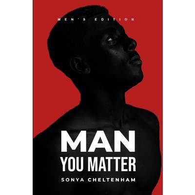 Man You Matter