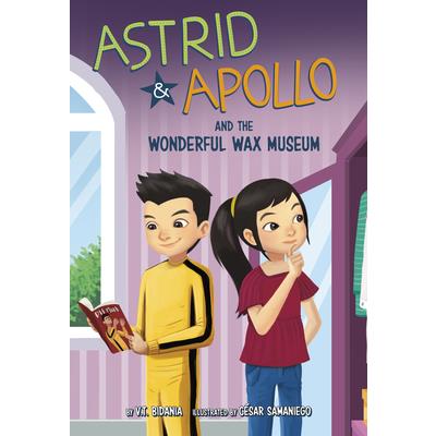Astrid and Apollo and the Wonderful Wax Museum