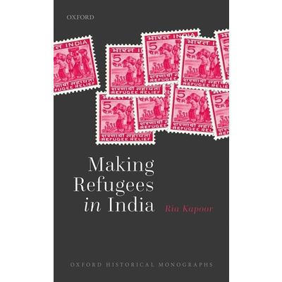 Making Refugees in India