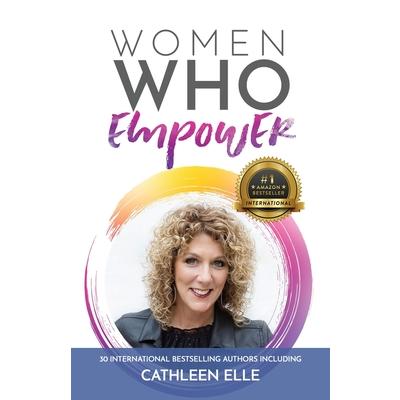 Women Who Empower- Cathleen Elle