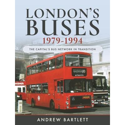 London's Buses, 1979-1994 | 拾書所