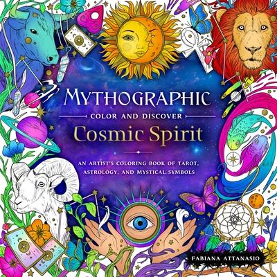 Mythographic Color and Discover: Cosmic Spirit | 拾書所