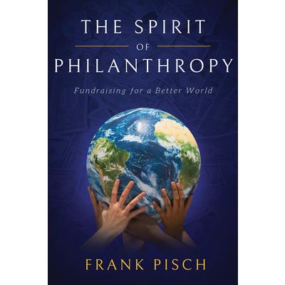 The Spirit of Philanthropy
