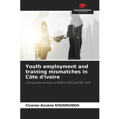 Youth employment and training mismatches in C繫te d’Ivoire