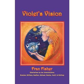 Violet’s Vision