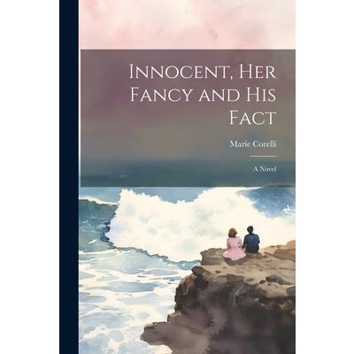 Innocent, Her Fancy and His Fact | 拾書所