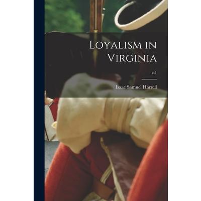 Loyalism in Virginia; c.1