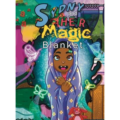 Sydny and her magic blanket