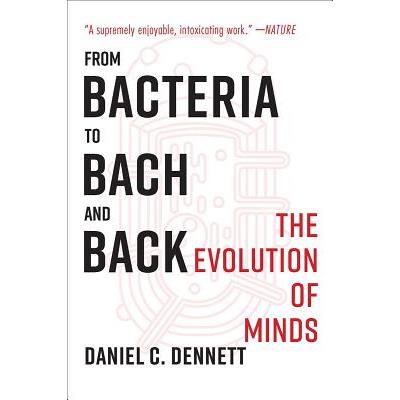 From Bacteria to Bach and Back
