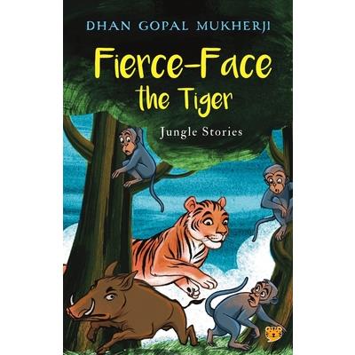 Fierce-Face the Tiger Jungle Stories