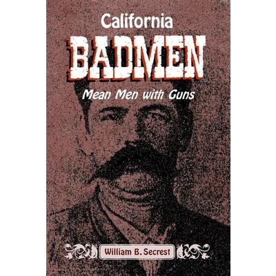 California Bad Men