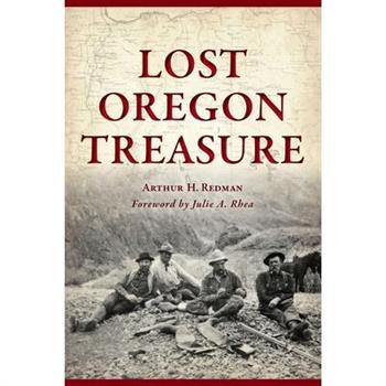 Lost Oregon Treasure