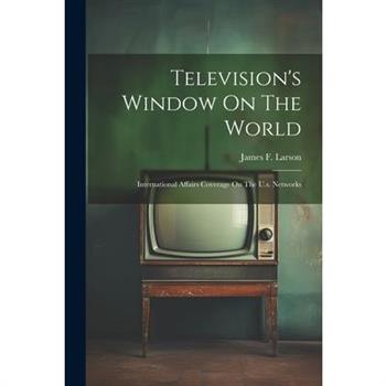 Television’s Window On The World