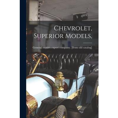 Chevrolet, Superior Models,