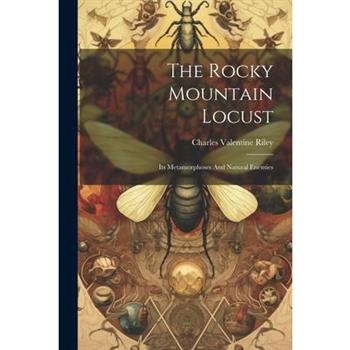 The Rocky Mountain Locust