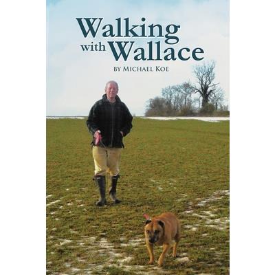 Walking With Wallace