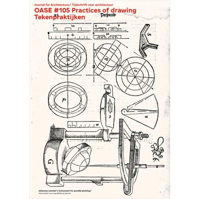 Oase 105: Practices of Drawing