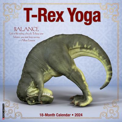 T-Rex Yoga 2024 12 X 12 Wall Calendar | 拾書所