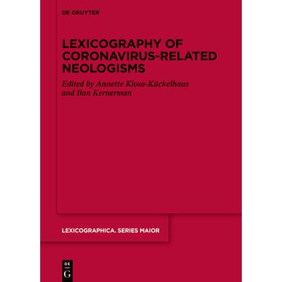 Lexicography of Coronavirus-related Neologisms | 拾書所